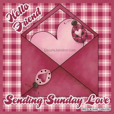 sunday love photo: Hello Friend Sending Sunday Love sunday-love.jpg