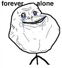 foreveralone.png