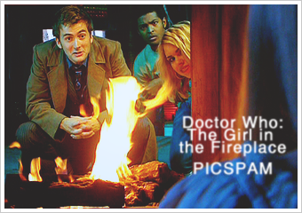 Picspam Doctor Who The Girl In The Fireplace Kingsguard