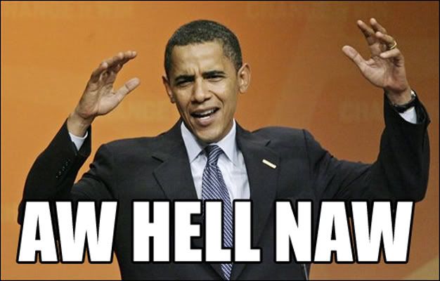 obama-hell-naw.jpg