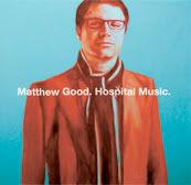 Matthew Good - Hospital Music