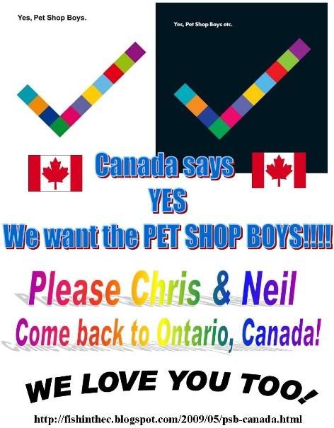 Canada LOVES the Pet Shop Boys - Please come back to us in 2009!