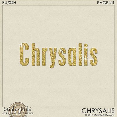 Chrysalis Alphas