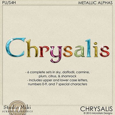 Chrysalis Metallic Alphas