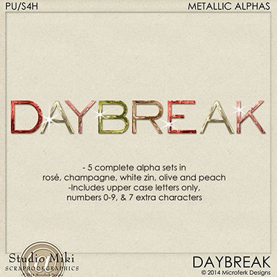 Daybreak Metallic Alphas