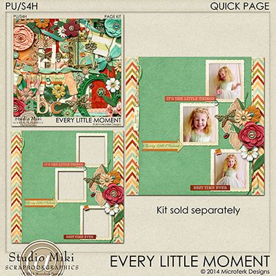 Every Little Moment Quick Page