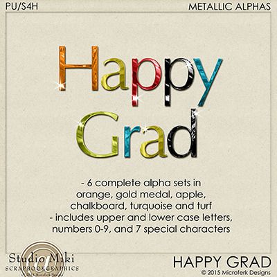 Happy Grad Metallic Alphas