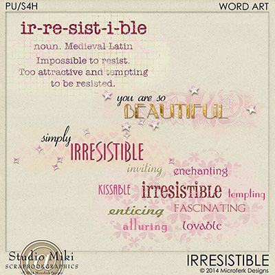 Irresistible Word Art