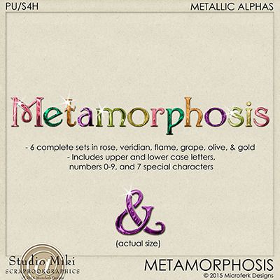 Metamorphosis Metallic Alphas