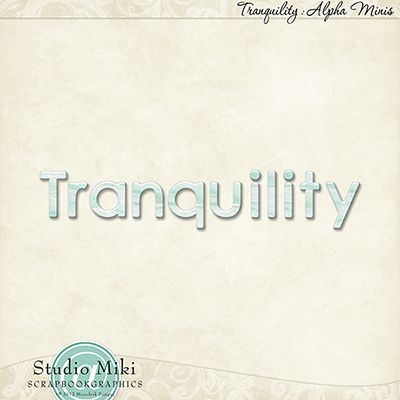Tranquility Alphas