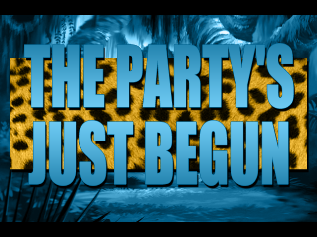 http://img.photobucket.com/albums/v330/unknown_gamer/THEPARTYSJUSTBEGUN-bg.png