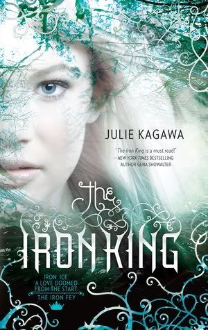 Cover of The Iron King by Julie Kagawa