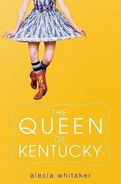 Cover of The Queen of Kentucky by Alecia Whitaker