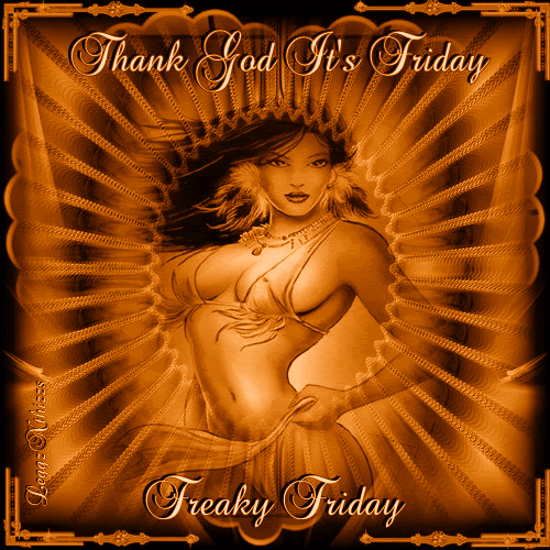 TGIF - Happy Freaky Friday