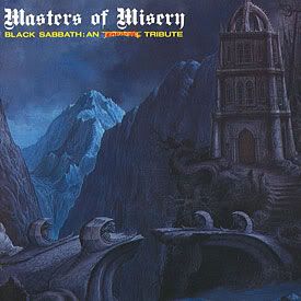 Masters Of Misery - Black Sabbath: An Earache Tribute (Earache Records, 1992)