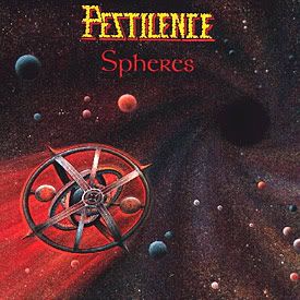 Pestilence - Spheres (Roadrunner Records, 1993)