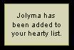Jolyma has been added to your hearty list