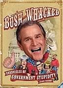 Bush-Whacked; Leland Gregory