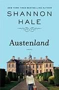 Austenland; Shannon Hale