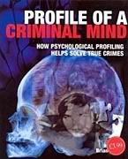 Profile of a Criminal Mind; Brian Innes