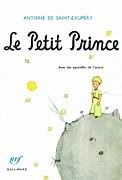 Le petit prince; Antoine de Saint-ExupÃ©ry