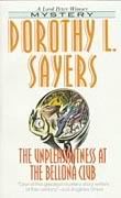 The Unpleasantness at the Bellona Club; Dorothy L Sayers