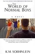 The World of Normal Boys; KM Soehnlein