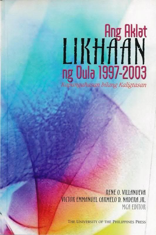 Ang Aklat Likhaan ng Dula 1997-2003: Kapangahasan Bilang Kaligtasan
