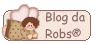 Visite o Blog da Robs