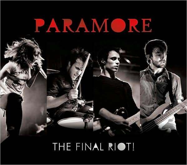 the final riot paramore album cover. Paramore - The Final Riot!