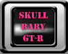 E* Skull Baby GT-R