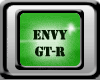 E* Envy GT-R