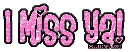I Miss You Comment Graphics from DollieCrave.com