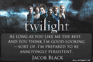 Twilight Graphics, Twilight Comments, Twilight Quotes