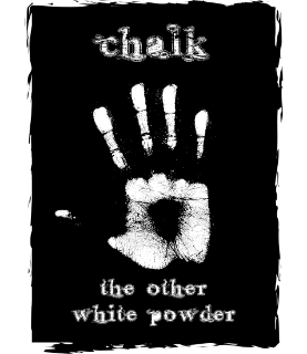 Chalk - The Other White Powder Climbing Graphic