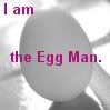 Egg_Man_by_HorseWithWings.jpg