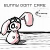 bunny_dont_care__by_Lady_Angel.jpg