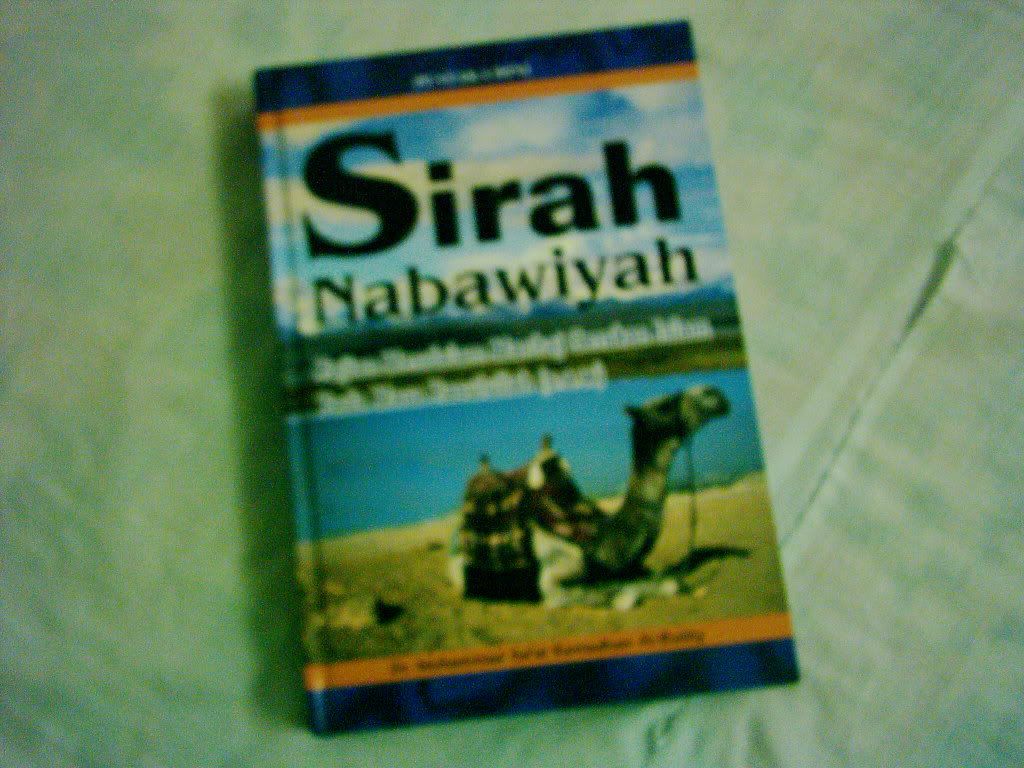 Sirah Nabawiyah yg aku tgh baca...