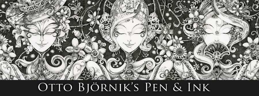 Otto Bjornik's Pen and Ink Blog