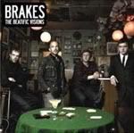 Brakes, The Beatific Visions