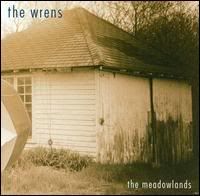 The Wrens, Meadowlands