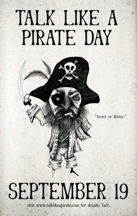 talk like a pirate day photo: International Talk Like a Pirate Day talk-like-a-pirate-day-poster-2.jpg