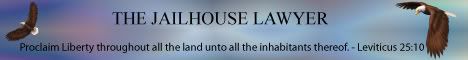 CLICK TO SELECT A JAILHOUSE LAWYER BANNER FOR YOUR WEBSITE