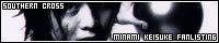 Minami Keisuke Fanlisting