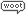 w00t