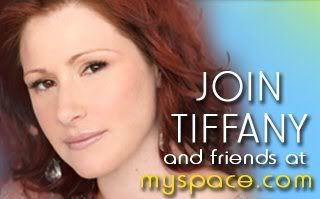 Click here to visit Tiffany's official Myspace
