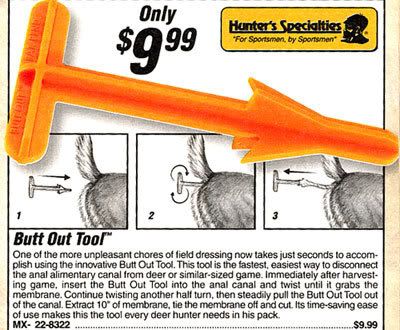 The CABELA'S ad for the Butt-Out Tool.