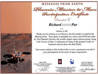 A certificate commemorating my participation in the Phoenix DVD project, courtesy of The Planetary Society.