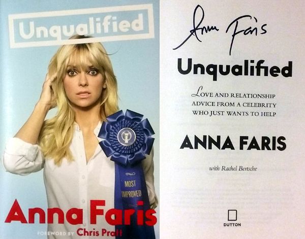 My autographed copy of Anna Faris' book UNQUALIFIED.