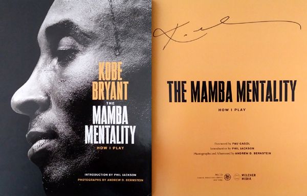 My autographed copy of Kobe Bryant's new book, THE MAMBA MENTALITY.